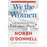 We the Women: The Hidden Heroes Who Shaped America
